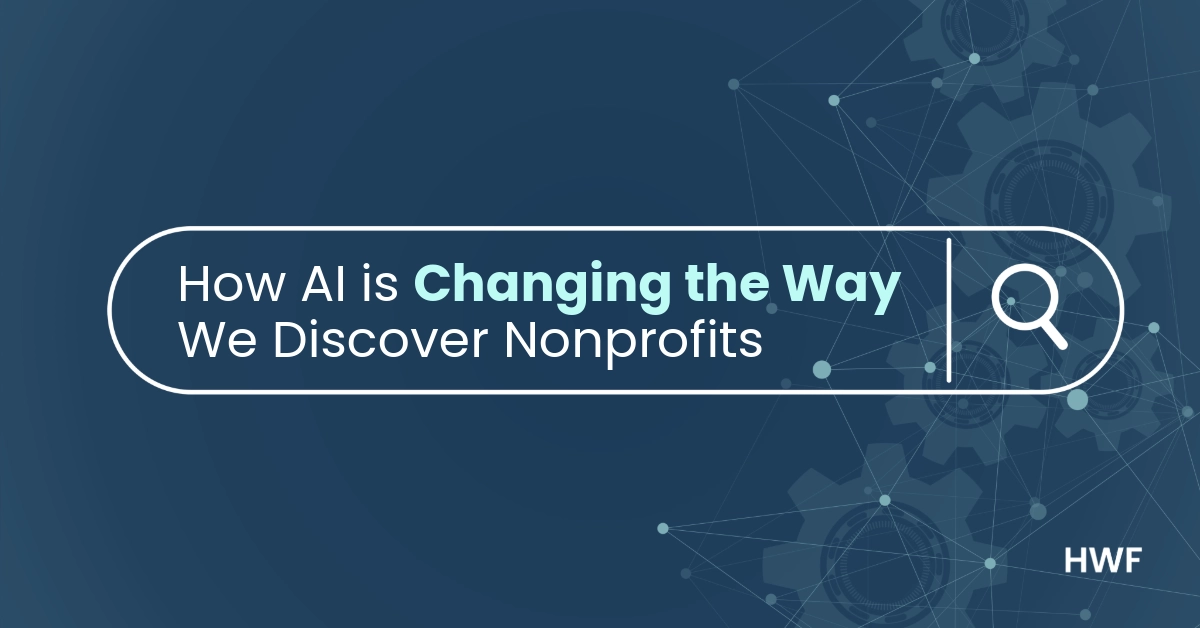 The New Search: How AI Overviews and Chatbots Are Changing How People Discover Nonprofits 